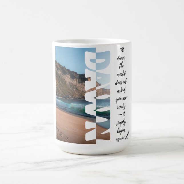 Dawn — Simply Begin Again Coffee Mug (Center)