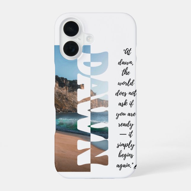 Dawn — Simply Begin Again iPhone 16 Case (Back)