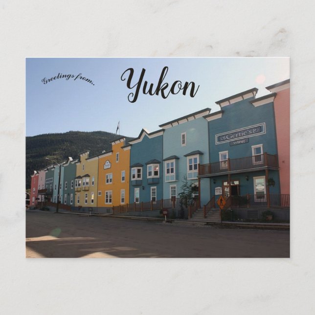 Dawson City Yukon Canada Postcard (Front)