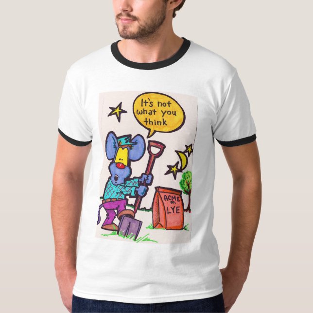 Day 15 it's not what you think T-Shirt (Front)
