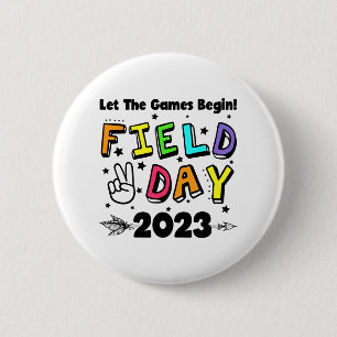 Day 2023 Let The Games Begin Kids Boys Girls Teach 6 Cm Round Badge