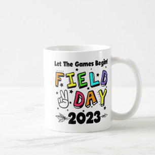 Day 2023 Let The Games Begin Kids Boys Girls Teach Coffee Mug