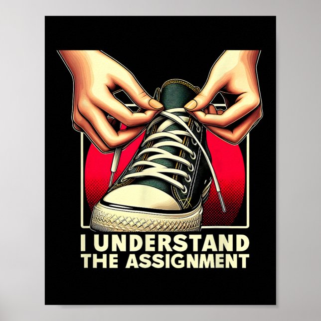 Day 2024 I Understand The Ignment Kamala Harris  Poster (Front)