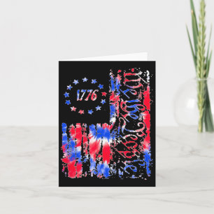 Day American Flag Patriotic 1776 We The Tie Dye  Card