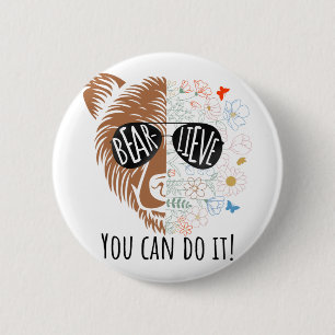 Day Bear Believe You Can Do It Cute Teacher Testin 6 Cm Round Badge