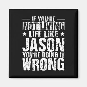 Day Birthday Jason Name Forename Saying  Magnet