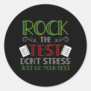 Day Do Your Best State Testing Teacher Student Boy Classic Round Sticker