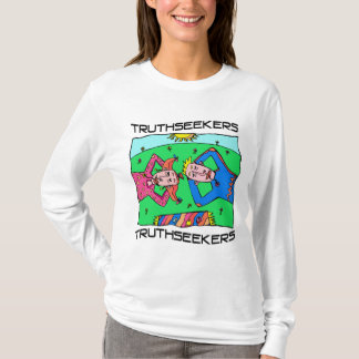 DAY DREAMING TRUTHSEEKERS T-Shirt