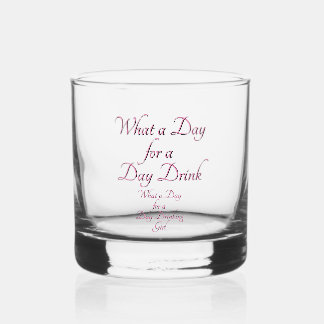 DAY DRINK - FOR HER! by Jeff Willis Art Whiskey Glass