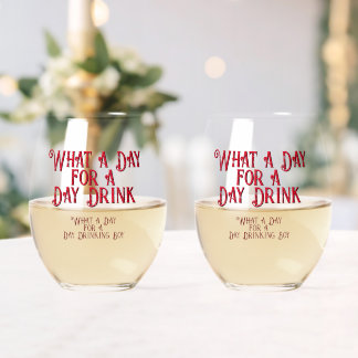 Day Drink - For Him! by Jeff Willis Art Stemless Wine Glass