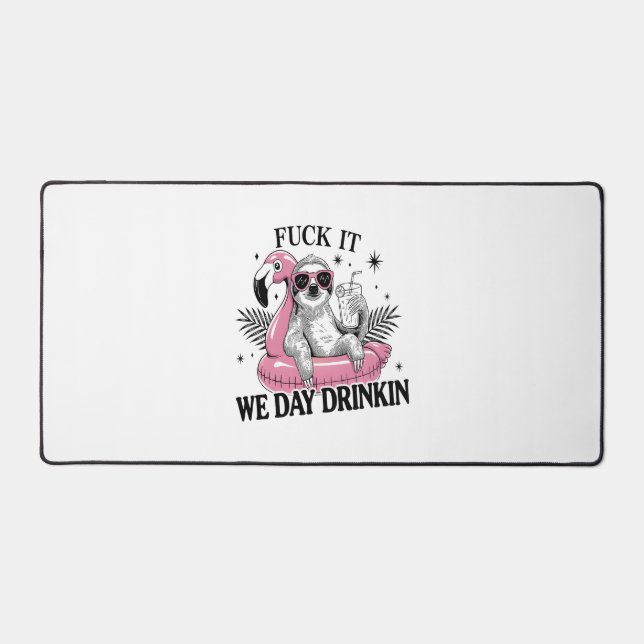 Day drinkin Sloth Desk Mat (Front)