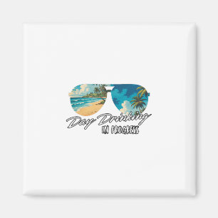 Day Drinking In Progress Funny Sungles Vacation Cr Magnet