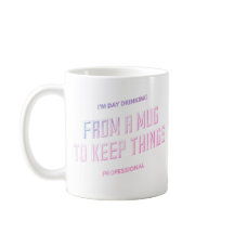 DAY DRINKING Mug