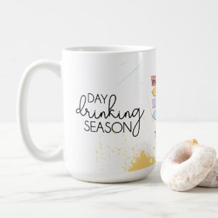 Day Drinking Season Coffee Mug