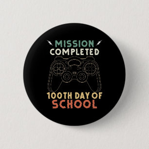 Day For Gamers 100 Days Of School Fun Gamers Stude 6 Cm Round Badge
