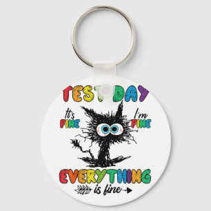 Day Funny Stressed Cat Teacher Student Kids Testin Key Ring