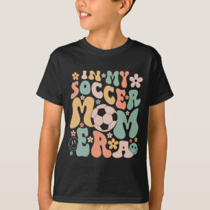 Day In My Soccer Mum Era Groovy Soccer Mum Life T-Shirt