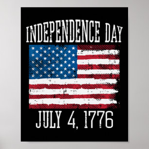 Day July 4 1776 4th July America Men Women Kids  Poster