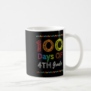 Day Kids Gift 100 Days Of 4th Grade 100 Days Of Sc Coffee Mug