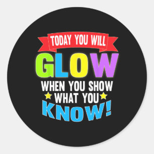 Day Motivational Testing Shirts For Women Teachers Classic Round Sticker