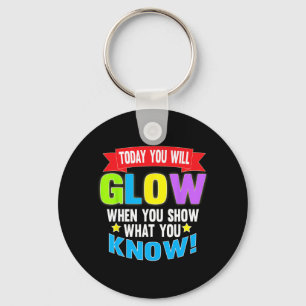 Day Motivational Testing Shirts For Women Teachers Key Ring