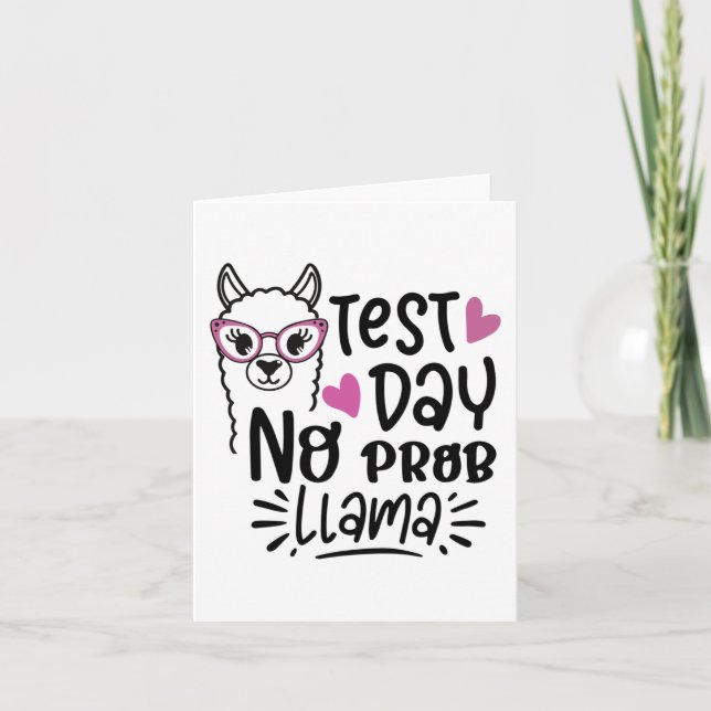 Day No Prob-llama Llama Teacher Testing Day 1  Card (Front)