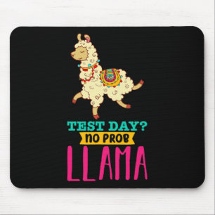 Day No Probllama T Shirt Llama Gift School Profess Mouse Pad