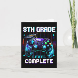Day Of 8th Grade Level Complete Graduation Him Boy Card