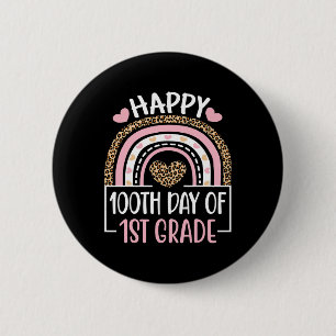 Day Of First Grade Fun 100 Days Of School Teacher  6 Cm Round Badge