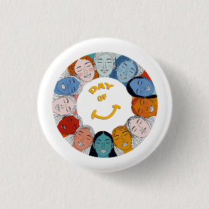 Day of Happiness 3 Cm Round Badge