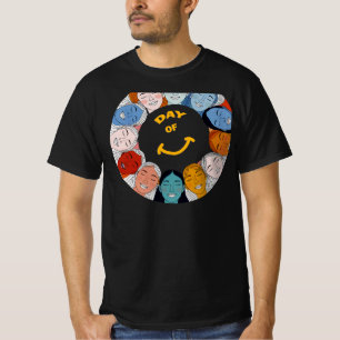 Day of Happiness  T-Shirt