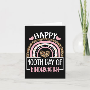 Day Of Kindergarten Funny 100 Days Of School Teach Card