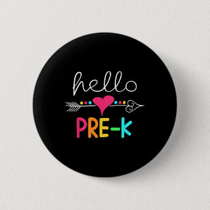Day Of Pre K Hello Back To School Teacher 6 Cm Round Badge