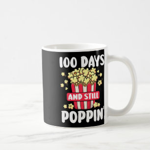 Day Of School 100 Days And Still Poppin Kids 1 Coffee Mug