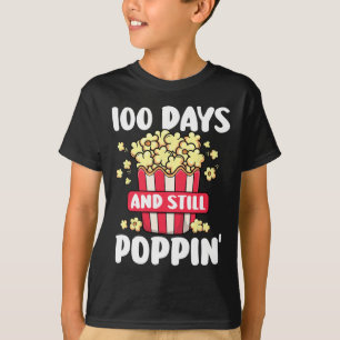 Day Of School 100 Days And Still Poppin Kids 1  T-Shirt