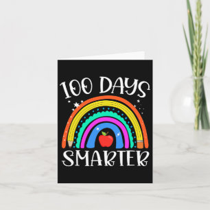 Day Of School 100 Days Smarter Teacher And Student Card