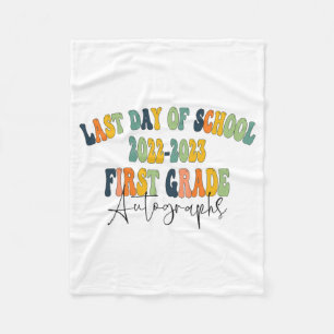 Day Of School 1st First Grade Autographs 2023 Fleece Blanket