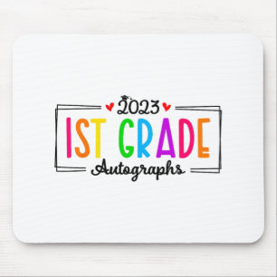 Day Of School 2023 Autograph 1st Grade Graduation Mouse Pad