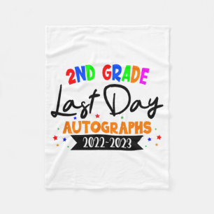 Day Of School 2023 Autograph 2nd Grade Graduation Fleece Blanket