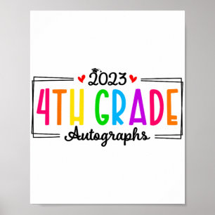 Day Of School 2023 Autograph 4th Grade Graduation  Poster