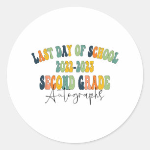 Day Of School 2nd Second Grade Autographs 2023  Classic Round Sticker