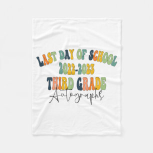 Day Of School 3rd Third Grade Autographs 2023 Fleece Blanket
