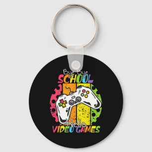 Day Of School Bye Bye School Hello Video Games Key Ring