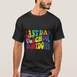 Day Of School Countdown Out For Summer Groovy Quot T-Shirt