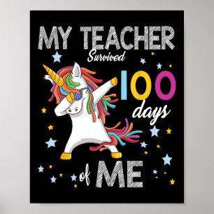Day Of School Dabbing Unicorn 100 Days Love Teache Poster