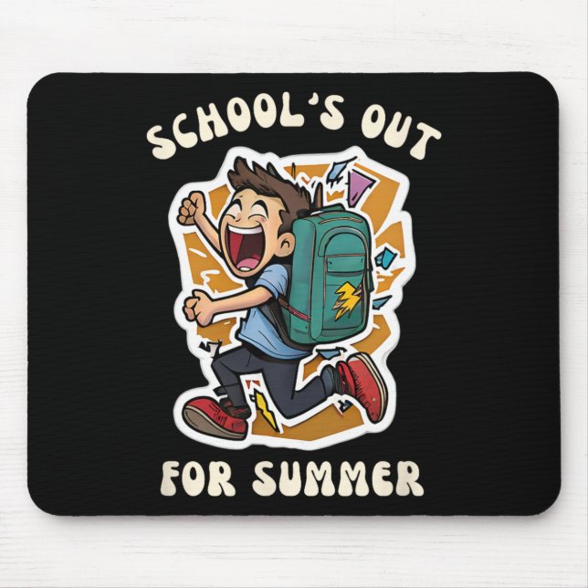 Day Of School - Funny School's Out For Summer Teac Mouse Pad (Front)