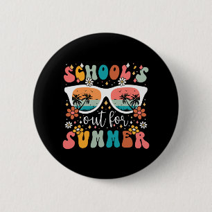 Day Of School Groovy Schools Out For Summer Teache 6 Cm Round Badge