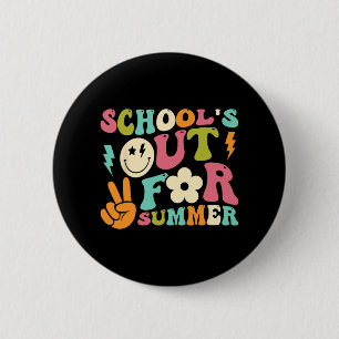 Day Of School Groovy Schools Out For Summer Teache 6 Cm Round Badge