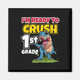 Day Of School I'm Ready To Crush 1st Grade 2024 Magnet