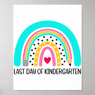 Day Of School Shirt Kindergarten Funny Gifts For K Poster